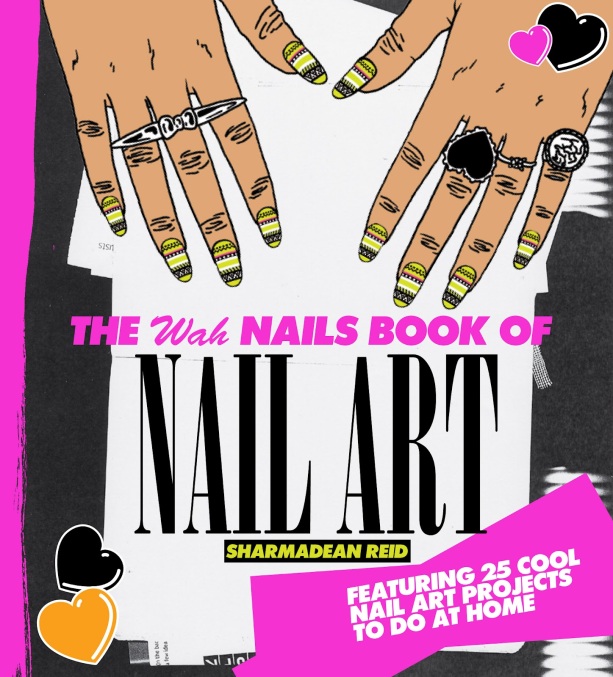 WAH Nails Book of Nail Art